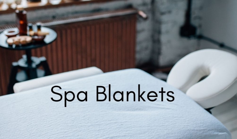 Top Blankets to keep your Massage Table Neat